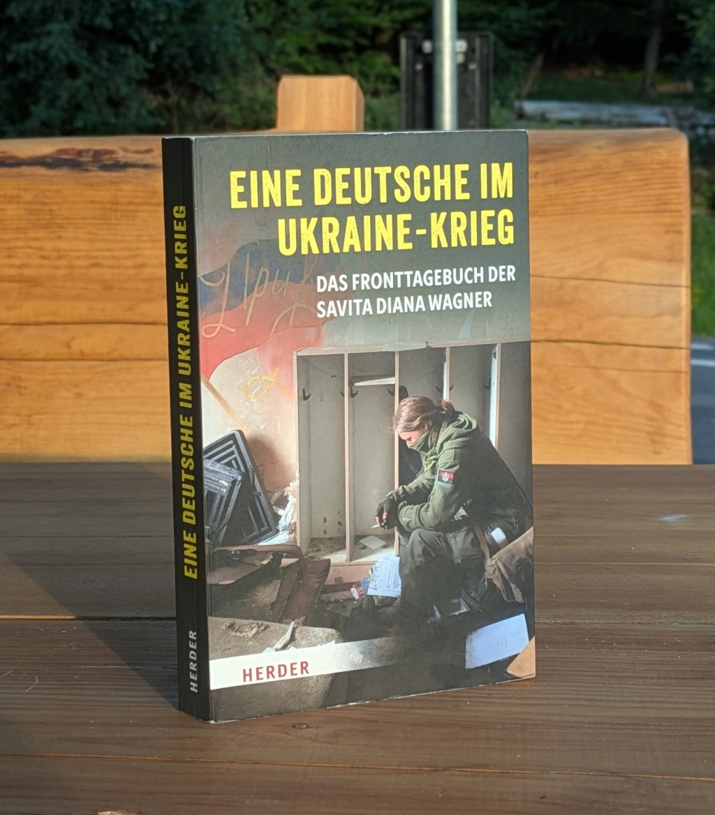 Nr. 99: „Eine Deutsche im Ukraine-Krieg“ von Savita Diana&nbsp;Wagner