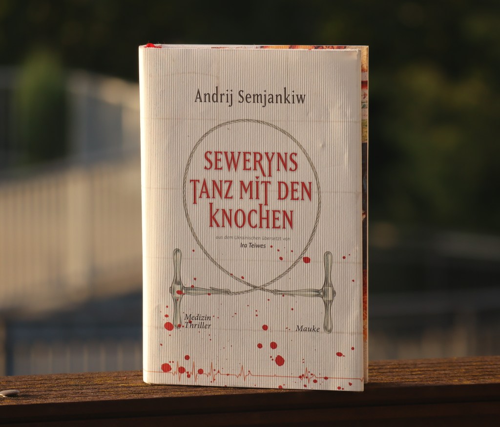 Nr. 101: „Seweryns Tanz mit den Knochen“ von Andrij&nbsp;Semjankiw